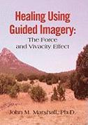 Healing Using Guided Imagery