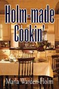 Holm-made Cookin'