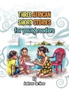 Three African Short Stories for Young Readers