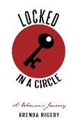 LOCKED IN A CIRCLE