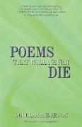 Poems That Will Never Die