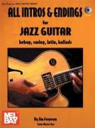 All Intros & Endings for Jazz Guitar: Bebop, Swing, Latin, Ballads [With CD]