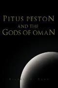 Pitus Peston and the Gods of Oman