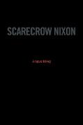 Scarecrow Nixon