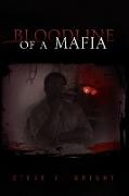 Bloodline of a Mafia