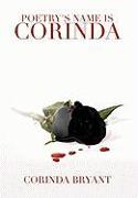 Poetry's Name Is Corinda
