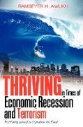 Thriving in Times of Economic Recession & Terrorism