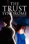 The Trust Syndrome