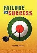 Failure vs. Success