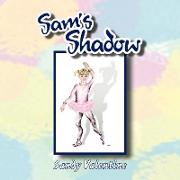 Sam's Shadow