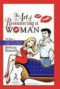 The Art of Romancing a Woman