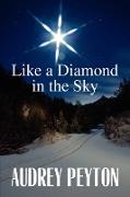 Like a Diamond in the Sky