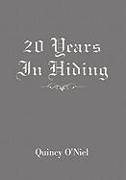 20 Years in Hiding