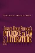 Justice Henry Fielding's Influence on Law and Literature