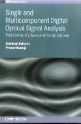 Single and Multicomponent Digital Optical Signal Analysis