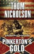 Pinkerton's Gold