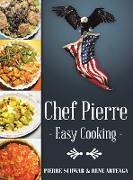 Chef Pierre-Easy Cooking