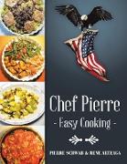 Chef Pierre-Easy Cooking