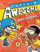 Captain Awesome vs. Nacho Cheese Man: #2