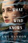 What the Wind Knows