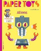Paper Toys: Aliens: 11 Paper Aliens to Build
