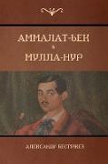 &#1040,&#1084,&#1084,&#1072,&#1083,&#1072,&#1090,-&#1041,&#1077,&#1082, . &#1052,&#1091,&#1083,&#1083,&#1072,-&#1053,&#1091,&#1088, (Ammalat-Beck, Mul