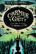 Carmer and Grit, Book Two: The Crooked Castle