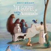 The Gospel Told by the Animals