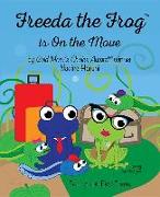 Freeda the Frog Is on the Move