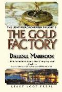 The Gold Factory