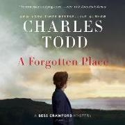 A Forgotten Place: A Bess Crawford Mystery