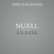 Nua'll: A Silver Ships Novel