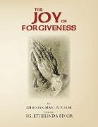 The Joy of Forgiveness