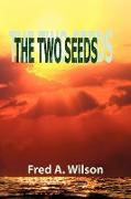 THE TWO SEEDS