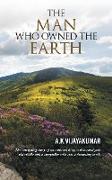 The Man Who Owned the Earth