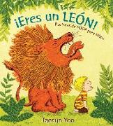 Eres Un Leon!