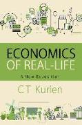 Economics of Real-Life: A New Exposition