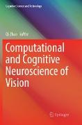 Computational and Cognitive Neuroscience of Vision