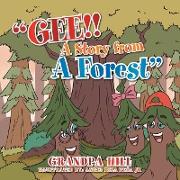 Gee!! a Story from a Forest