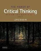 The Power of Critical Thinking: Effective Reasoning about Ordinary and Extraordinary Claims