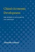 China's Economic Development: The Interplay of Scarcity and Ideology