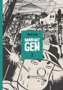 Barefoot Gen Volume 7: Hardcover Edition