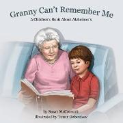 Granny Can't Remember Me