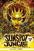 Sunspot Jungle, Vol. 1