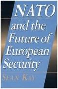 NATO and the Future of European Security