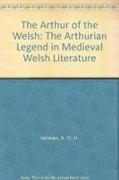 The Arthur of the Welsh