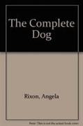 The Complete Dog