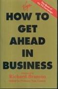 How to Get Ahead in Business