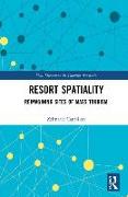 Resort Spatiality