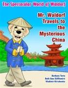 Mr. Waldorf Travels to the Mysterious China